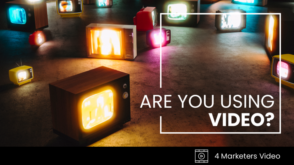 Are You using Video for digital media?