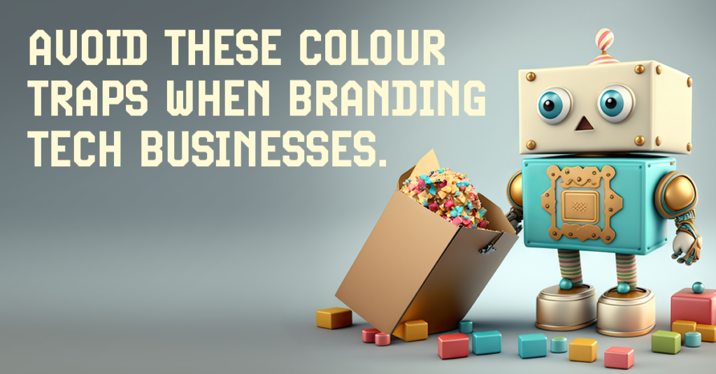 Colour traps to avoid when branding tech businesses