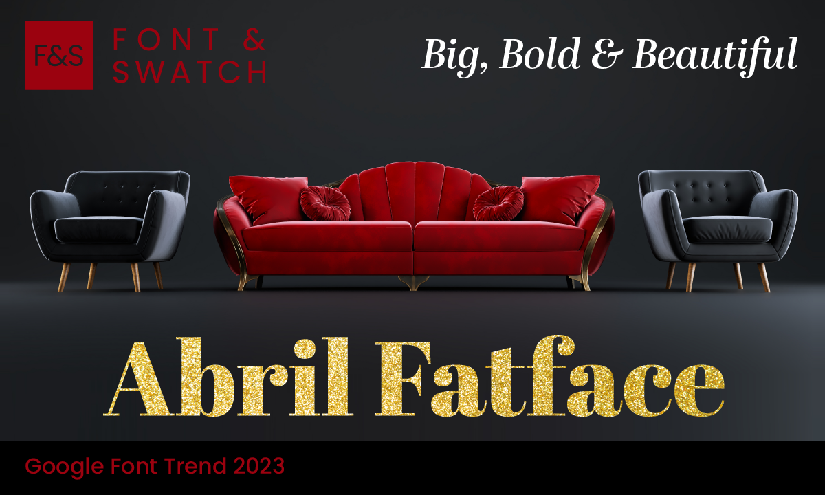 Abril Fatface font, embrace the elegance of Abril Fatface' thin serifs and clean thick curves