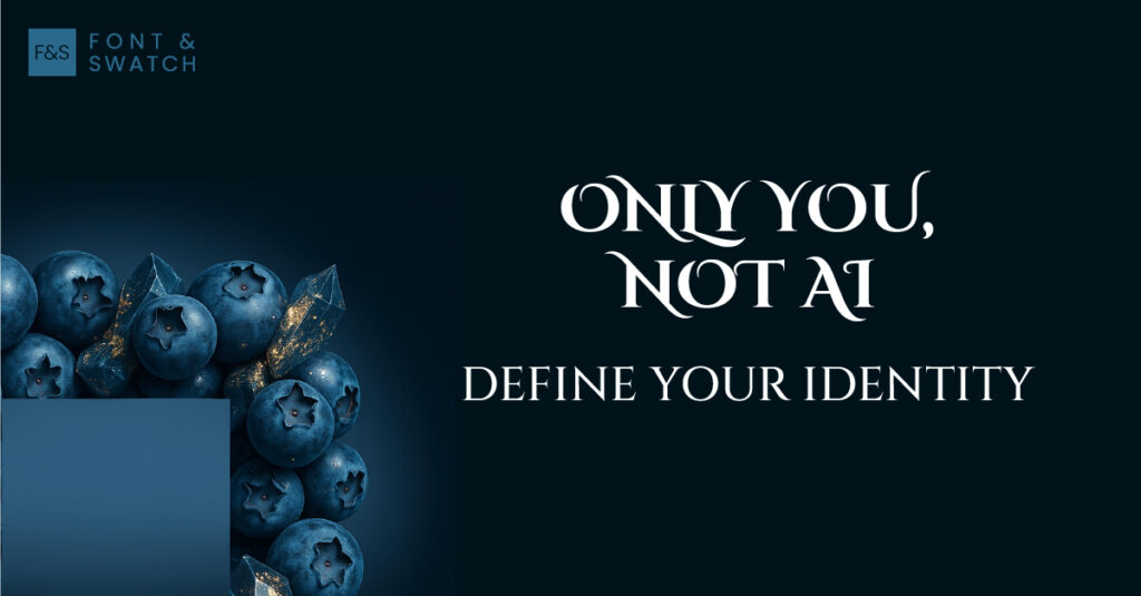 Only You, Not AI, Define Your Brand Identity