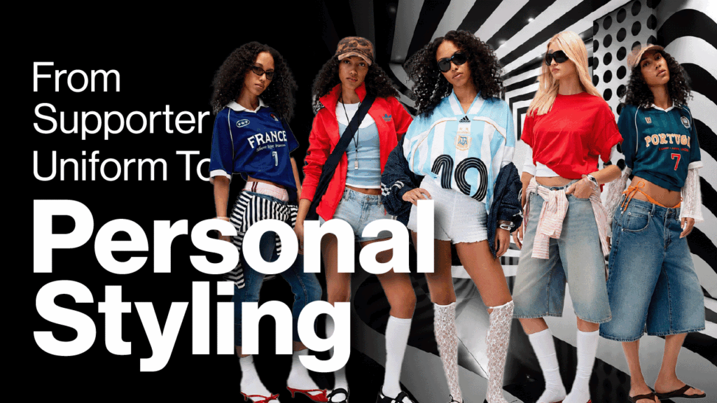 From Supporter Uniform To Personal Styling